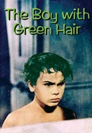 Мальчик с зелеными волосами (1948)