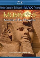 Мумии: Секреты фараонов 3D (2007)