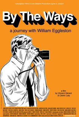 Постер фильма Путешествие с Уильямом Эглстоном (2006)