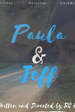 Постер фильма Paula & Jeff (2018)