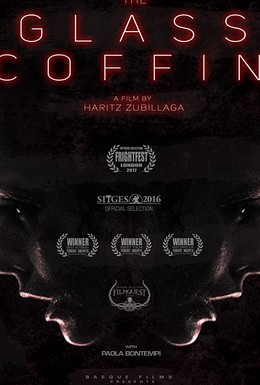 Постер фильма Стеклянный гроб (2016)