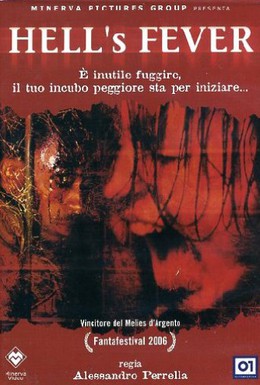 Постер фильма Адская лихорадка (2006)