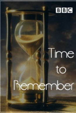 Постер фильма BBC: Время вспомнить (2010)