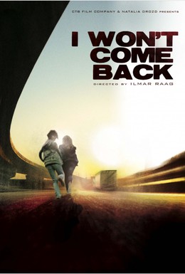 Постер фильма Я не вернусь (2014)