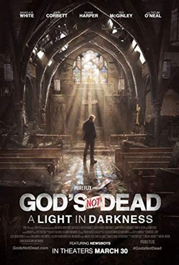 Постер фильма Бог не умер: Свет во тьме (2018)