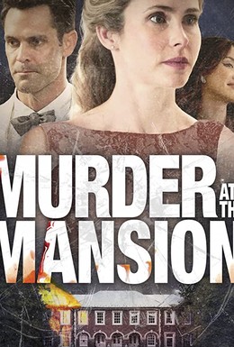 Постер фильма Murder at the Mansion (2018)