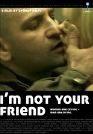 Я тебе не друг (2009)
