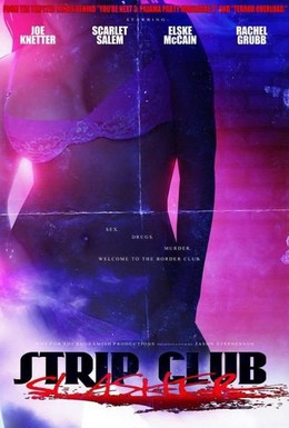 Постер фильма Стрип-клуб Слэшер (2010)