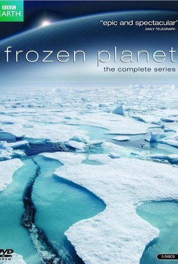 Постер фильма BBC: Замерзшая планета (2011)
