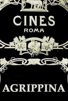 Постер фильма Агриппина (1911)