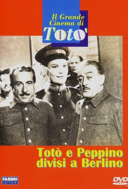 Постер фильма Тото и Пеппино разделены в Берлине (1962)