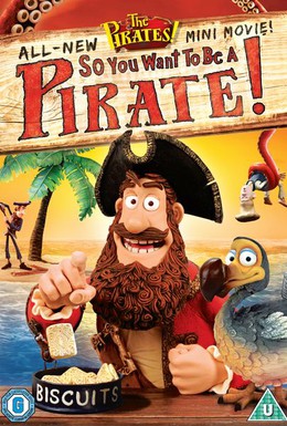 Постер фильма Кто хочет стать пиратом? (2012)