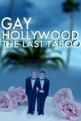 Постер фильма Гомосексуальный Голливуд (2003)