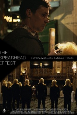 Постер фильма The Spearhead Effect (2017)