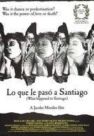 Что случилось в Сантьяго (1995)