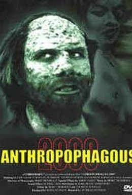 Постер фильма Антропофагус 2000 (1999)