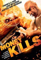 Смертельные деньги (2012)