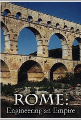Постер фильма Рим: Инженерное искусство империи (2005)