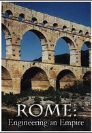 Рим: Инженерное искусство империи (2005)