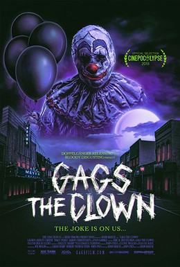 Постер фильма Gags The Clown (2018)