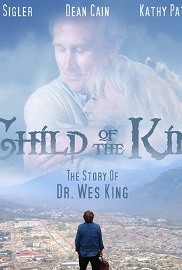 Постер фильма A Child of the King (2019)