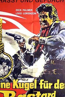 Постер фильма Виселица для ублюдка (1968)