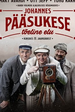 Постер фильма Johannes Pääsukese tõeline elu (2019)