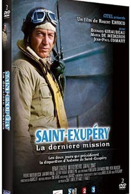 Постер фильма Сент-Экзюпери: Последняя миссия (1996)
