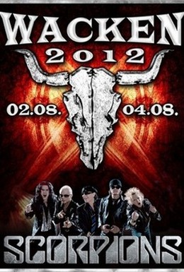 Постер фильма Scorpions: Live in Wacken (2012)