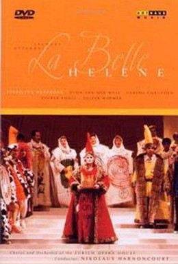 Постер фильма Жак Оффенбах - Прекрасная Елена (Цюрихский оперный театр) (1996)