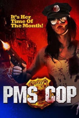 Постер фильма ПМС-коп (2014)