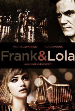 Постер фильма Фрэнк и Лола (2016)