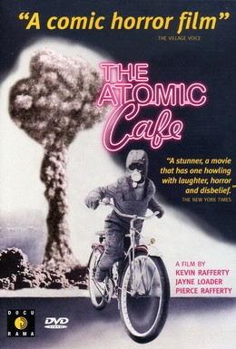 Постер фильма Атомное кафе (1982)