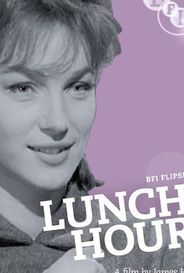 Постер фильма Lunch Hour (1963)