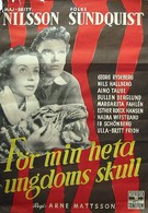 För min heta ungdoms skull (1952)