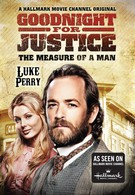 Правосудие Гуднайта 2: Мерило мужчины (2012)