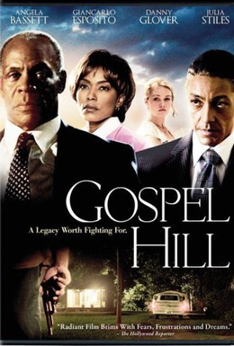 Постер фильма Госпел Хилл (2008)