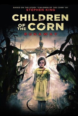 Постер фильма Дети кукурузы: Беглянка (2018)