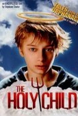 Постер фильма Божественный ребенок (2001)