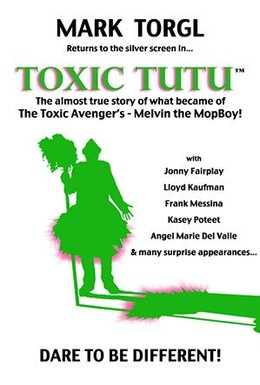 Постер фильма Toxic Tutu (2017)