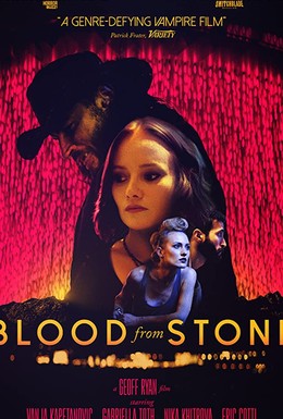 Постер фильма Кровь из камня (2020)