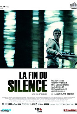 Постер фильма Конец молчания (2011)