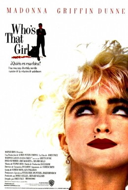 Постер фильма Кто эта девчонка? (1987)
