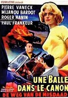 Пуля в стволе (1958)