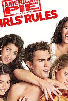 Постер фильма American Pie Presents: Girls&apos; Rules (2020)