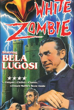 Постер фильма Белый зомби (1932)