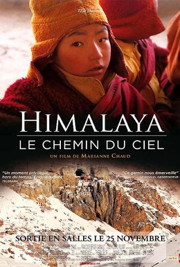 Постер фильма Гималаи, небесный путь (2008)