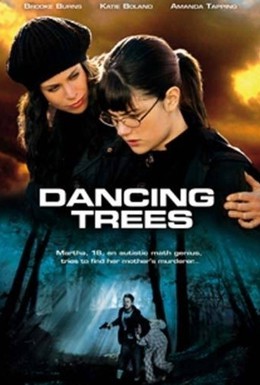 Постер фильма Танцующие деревья (2009)