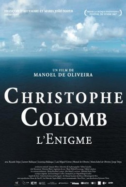 Постер фильма Христофор Колумб — загадка (2007)