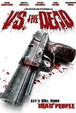 Постер фильма Против мёртвых (2009)